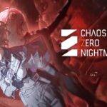 Chaos Zero Nightmare